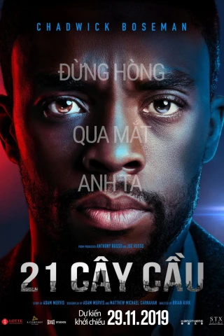 21 Cây Cầu (21 Bridges) [2019]