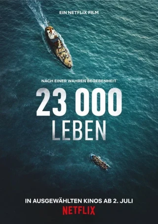 23 000 Sinh Mạng (23 000 Lives / 23 000 Leben) [2026]