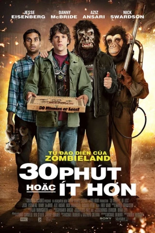 30 Phút Hoặc Ít Hơn (30 Minutes Or Less) [2011]