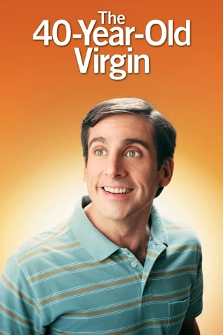 40 Tuổi Vẫn Còn Zin (The 40 Year Old Virgin) [2005]
