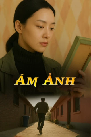 Ám Ảnh (Ám Ảnh) [2025]