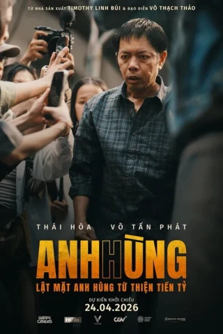 Anh Hùng (Mr. Hero) [2026]