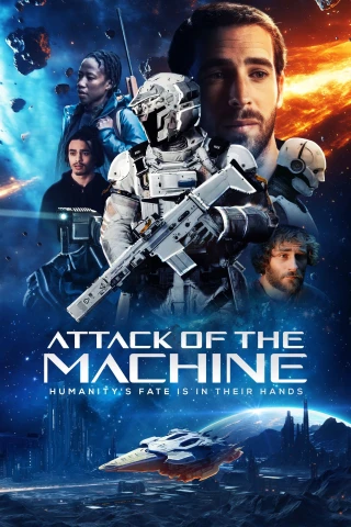 Attack Of The Machine (Attack Of The Machine) [2025]