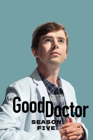 Bác Sĩ Thiên Tài (Phần 5) (The Good Doctor (Season 5)) [2021]
