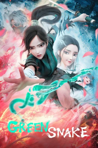 Bạch Xà 2: Thanh Xà Kiếp Khởi (Green Snake) [2021]