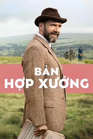 Bản Hợp Xướng (The Choral) [2025]