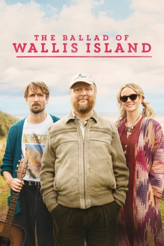Bản Nhạc Tình ở Đảo Wallis (The Ballad of Wallis Island) [2025]