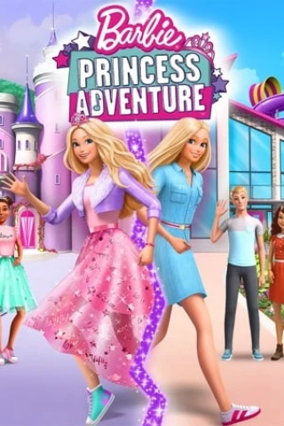 Barbie: Cuộc Phiêu Lưu Của Công Chúa (Barbie: Princess Adventure) [2020]