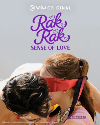 Bắt Sóng Tình Duyên (Rak Rak - Sense of Love) [2026]