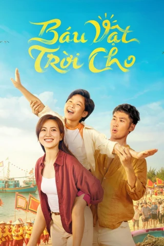Báu vật trời cho (Báu vật trời cho) [2026]