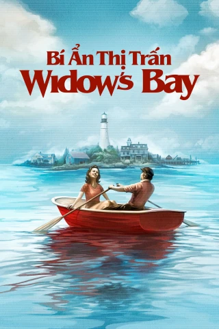 Bí Ẩn Thị Trấn Widow's Bay (Widow's Bay) [2026]