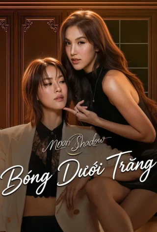 Bóng Dưới Trăng (Moonshadow) [2026]