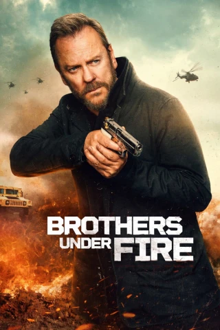 Brothers Under Fire (Brothers Under Fire) [2026]