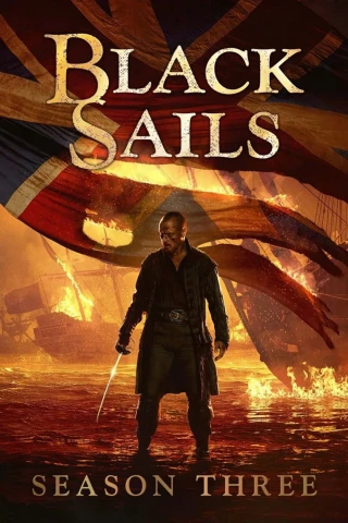 Cánh Buồm Đen (Phần 3) (Black Sails (Season 3)) [2016]
