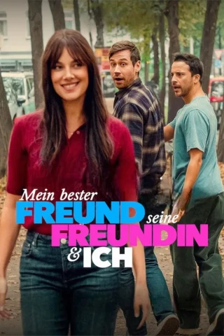 Cậu Bạn Thân Của Tôi Có Bạn Gái (My Best Friend, His Girlfriend and Me / Mein bester Freund, seine Freundin und ich) [2026]