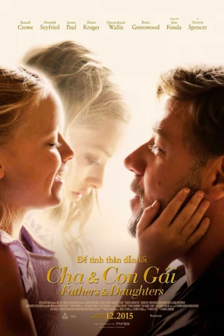 Cha Và Con Gái (Fathers And Daughters) [2015]