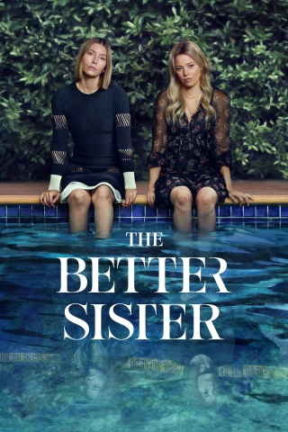 Chị Chị Em Em (Phần 1) (The Better Sister) [2025]