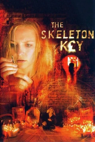 Chìa Khóa Xương Người (The Skeleton Key) [2005]
