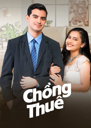 Chồng Thuê (Husband for Hire) [2025]