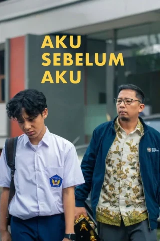 Con Người Trước Của Tôi (Me Before Me / Aku Sebelum Aku) [2026]