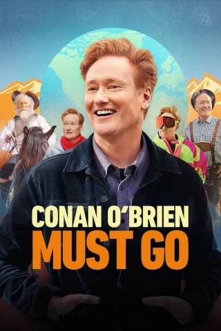 Conan O'brien Phải Đi Bằng Được (Phần 2) (Conan O'Brien Must Go (Season 2)) [2025]