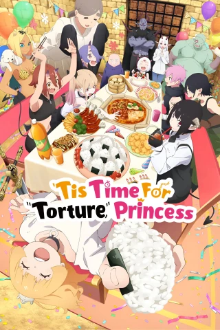 Công Chúa, Đã Đến Giờ Thẩm Vấn Rồi! (Phần 2) (Tis Time For 'Torture,' Princess (Season 2)) [2026]