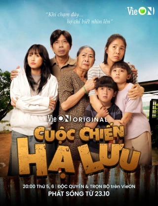 Cuộc Chiến Hạ Lưu (Cuoc Chien Ha Luu) [2025]