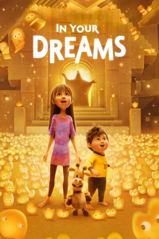 Cuộc phiêu lưu trong giấc mộng (In Your Dreams) [2025]