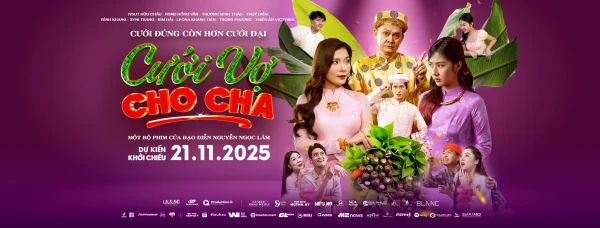 Cưới Vợ Cho Cha (The Father's Wedding Orders!) [2025]