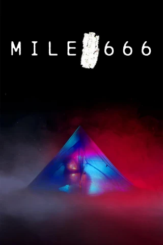 Dặm thứ 666 (Mile 666) [2025]