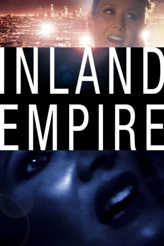 Đế Chế Nội Địa (Inland Empire) [2006]
