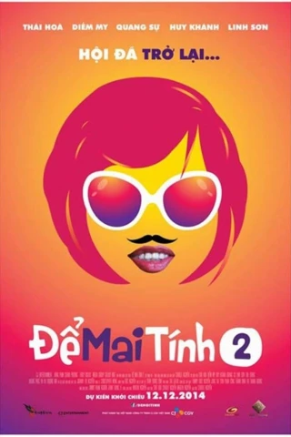 Để Mai Tính 2 (Let Hoi Decide) [2014]