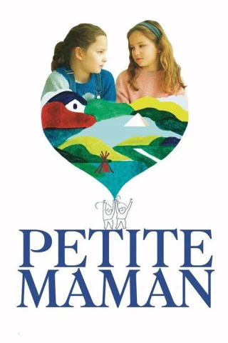 Đôi Bạn Nhỏ / Bí Mật Tuổi Thơ Của Mẹ (Petite Maman) [2021]
