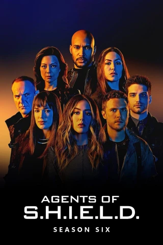 Đội Đặc Nhiệm SHIELD (Phần 6) (Marvel's Agents Of S.H.I.E.L.D. (Season 6)) [2019]