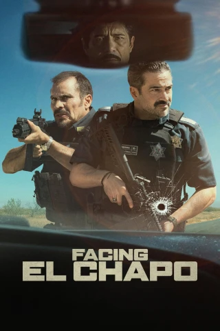 Đối Mặt Với El Chapo (Facing El Chapo) [2026]