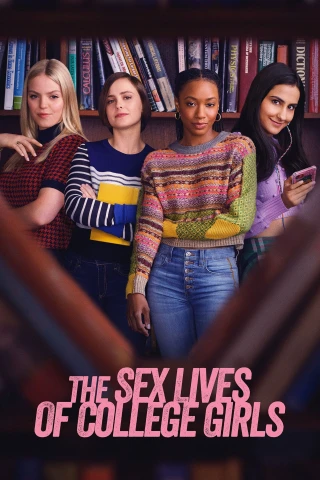 Đời Sống Tình Ái Của Nữ Sinh Viên (The Sex Lives of College Girls) [2021]