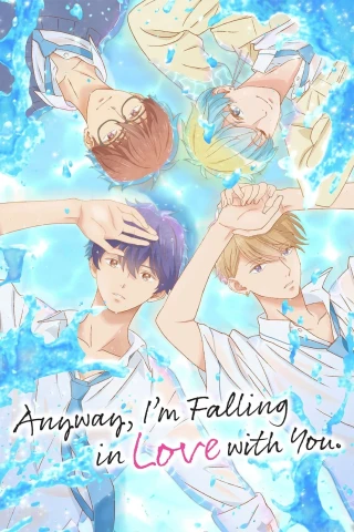 Dù Sao Anh Vẫn Yêu Em (Phần 2) (Anyway I'm Falling In Love With You (Season 2)) [2026]