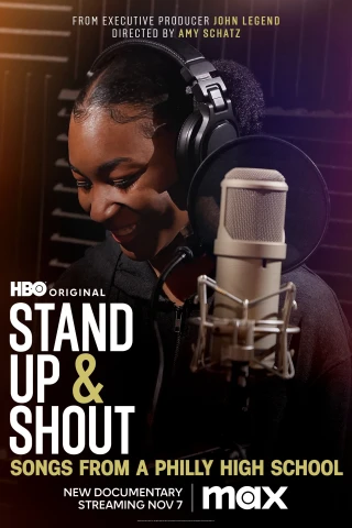 Đứng Dậy Hét Vang - Các Ca Khúc Từ Một Trường Cấp Ba Philly (Stand Up & Shout: Songs from a Philly High School) [2023]
