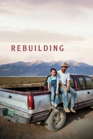 Dựng Lại Cuộc Đời (Rebuilding) [2025]