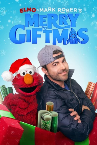 Elmo và Mark Rober: Giáng Sinh Vui Quà Tặng (Elmo and Mark Rober's Merry Giftmas) [2025]