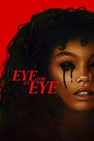 Eye for an Eye (Eye for an Eye) [2025]