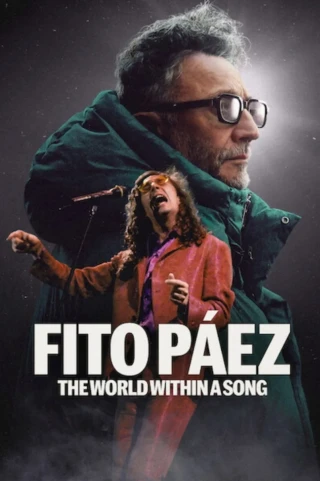Fito Páez: Thế Giới Trong Một Bài Hát (Fito Páez: The World Within A Song) [2026]