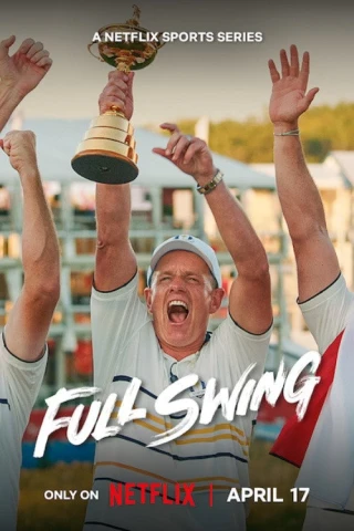 Full Swing: Những Tay Golf Chuyên Nghiệp (Phần 4) (Full Swing (Season 4)) [2026]