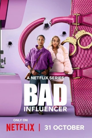 Gần Mực Thì Đen (Bad Influencer) [2025]