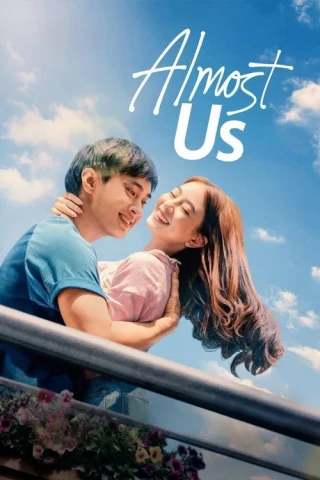 Gần Như Là Của Nhau (Almost Us) [2026]