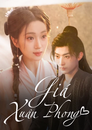 Giá Xuân Phong (Get Married) [2025]