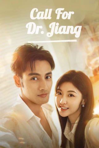 Gọi Ngay Bác Sĩ Khương! (Call for Dr. Jiang) [2026]