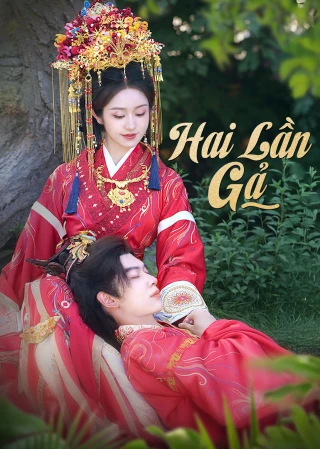 Hai Lần Gả (Bride Swap) [2025]