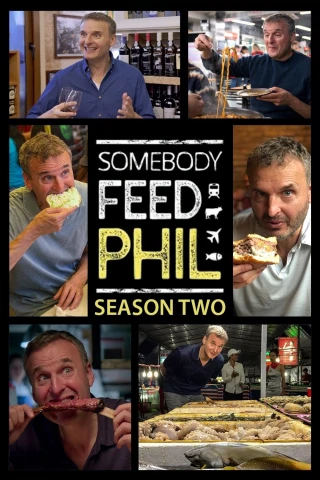 Hành Trình Ẩm Thực Của Phil (Phần 2) (Somebody Feed Phil (Season 2)) [2018]