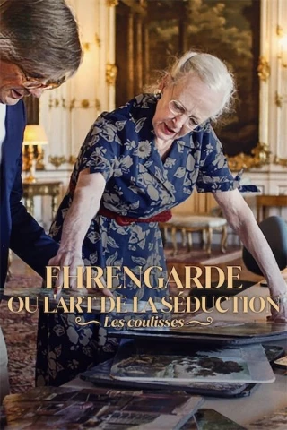 Hậu trường Ehrengard: Nghệ Thuật Quyến Rũ (BTS Ehrengard: The Art of Seduction) [2023]